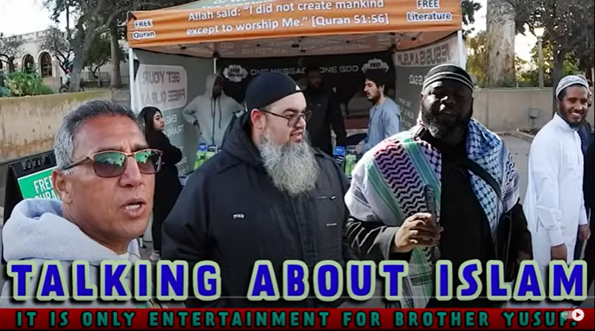 Talking about Islam, it is only entertainment for brother Yusuf